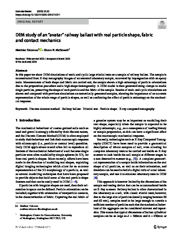 DEM study of an “avatar” railway ballast with real particle shape, fabric and contact mechanics Thumbnail