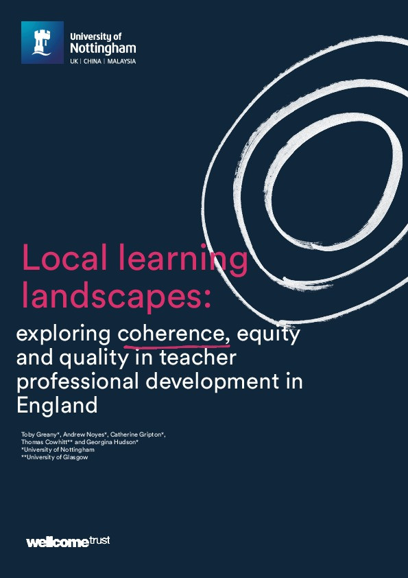 Local learning landscapes: exploring coherence, equity and quality in teacher professional development in England Thumbnail