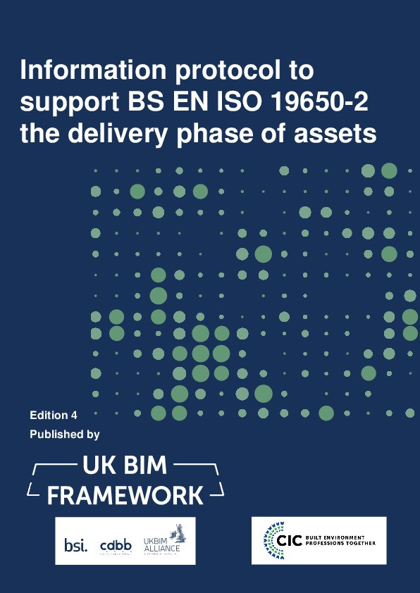 Information protocol to support BS EN ISO 19650-2 the delivery phase of assets, Edition 4 Thumbnail