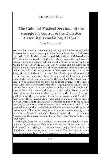 The Colonial Medical Service and the struggle for control of the Zanzibar Maternity Association, 1918–47 Thumbnail