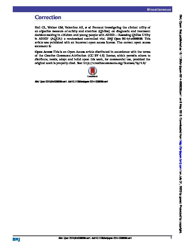 Correction: Protocol investigating the clinical utility of an objective measure of activity and attention (QbTest) on diagnostic and treatment decision-making in children and young people with ADHD - 'Assessing QbTest Utility in ADHD' (AQUA): A randomised controlled trial - December 01, 2014 Thumbnail