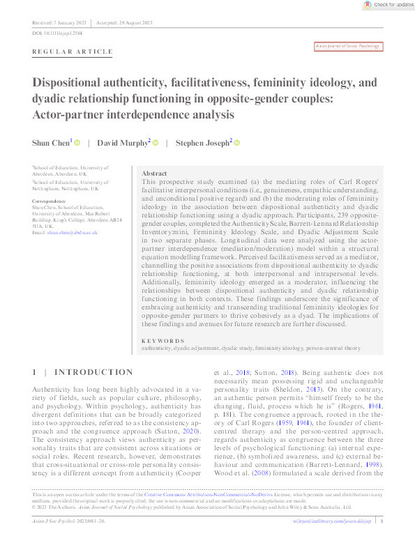 Dispositional authenticity, facilitativeness, femininity ideology, and dyadic relationship functioning in opposite‐gender couples: Actor‐partner interdependence analysis Thumbnail