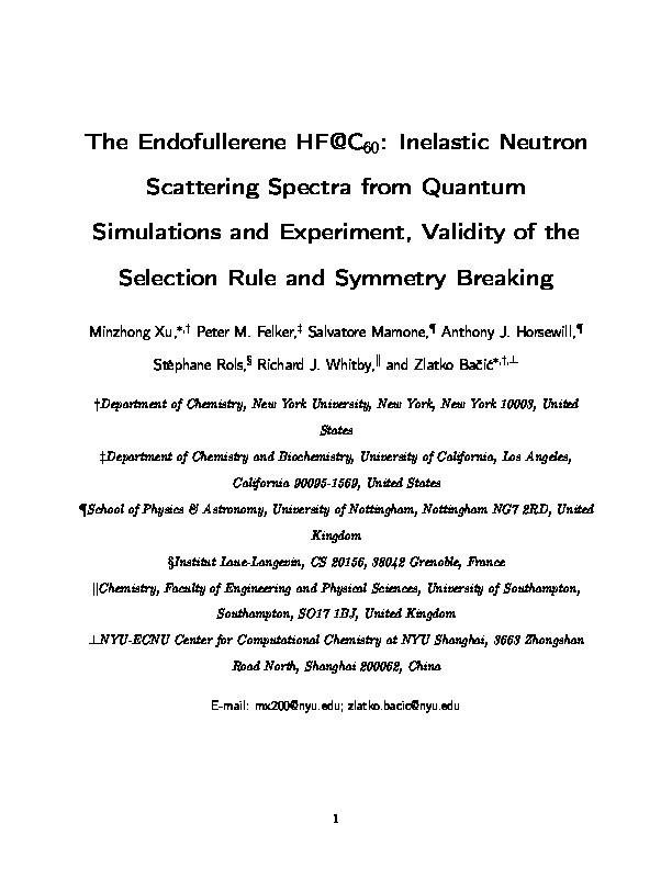 The Endofullerene HF@C 60 : Inelastic Neutron Scattering Spectra from Quantum Simulations and Experiment, Validity of the Selection Rule and Symmetry Breaking Thumbnail