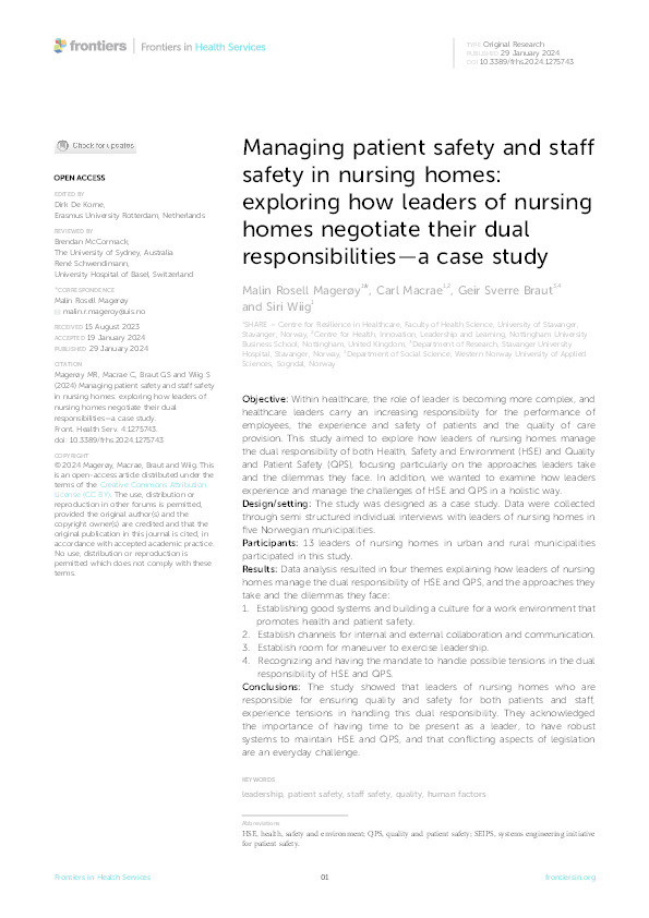 Managing patient safety and staff safety in nursing homes: exploring how leaders of nursing homes negotiate their dual responsibilities—a case study Thumbnail