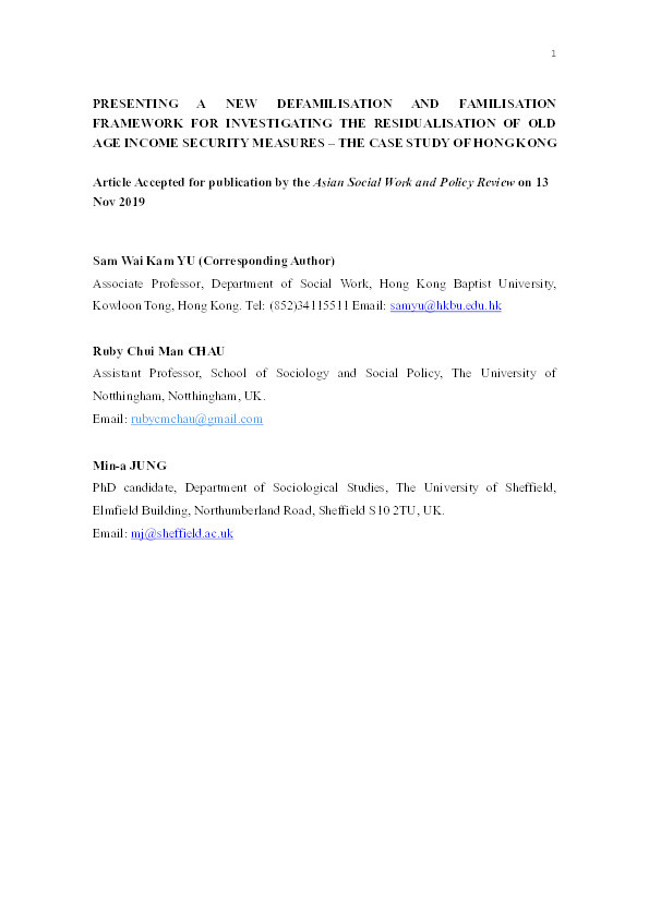 Presenting a new defamilization and familization framework for investigating the residualization of old‐age income security measures—The case study of Hong Kong Thumbnail