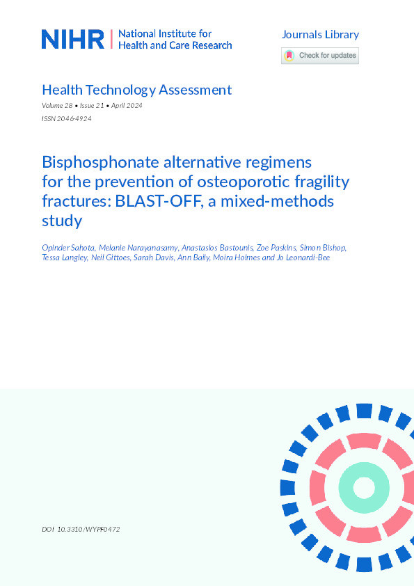 Bisphosphonate alternative regimens for the prevention of osteoporotic fragility fractures: BLAST-OFF, a mixed-methods study Thumbnail