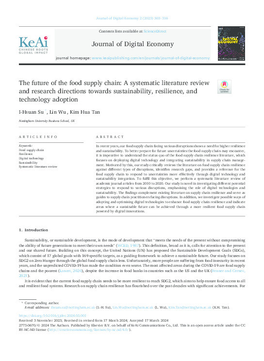 The future of the food supply chain: a systematic literature review and research directions towards sustainability, resilience, and technology adoption Thumbnail
