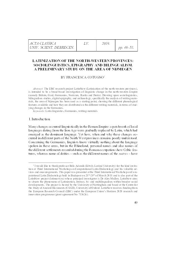 Latinization of the North-Western Provinces: Sociolinguistics, Epigraphy and Bilingualism. A Preliminary Study on The Area Of Nijmegen Thumbnail