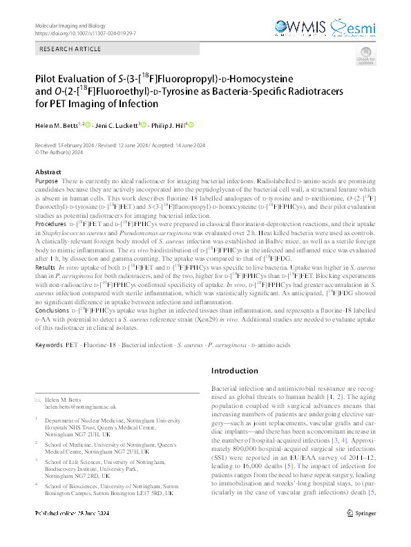Pilot Evaluation of S-(3-[18F]Fluoropropyl)-d-Homocysteine and O-(2-[18F]Fluoroethyl)-d-Tyrosine as Bacteria-Specific Radiotracers for PET Imaging of Infection Thumbnail