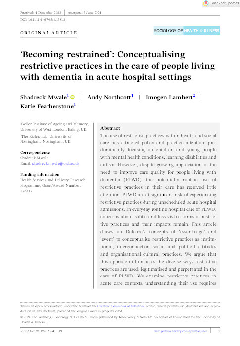 ‘Becoming restrained’: Conceptualising restrictive practices in the care of people living with dementia in acute hospital settings Thumbnail