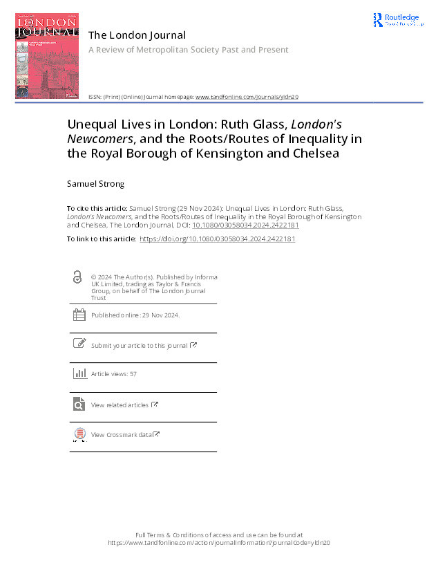 Unequal Lives in London: Ruth Glass, London's Newcomers, and the Roots/Routes of Inequality in the Royal Borough of Kensington and Chelsea Thumbnail