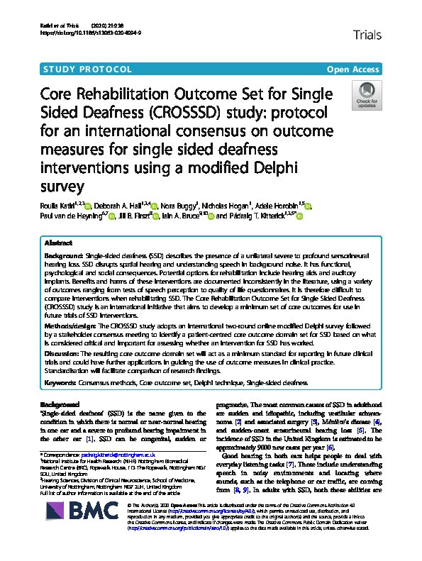 Core Rehabilitation Outcome Set for Single Sided Deafness (CROSSSD) study: protocol for an international consensus on outcome measures for single sided deafness interventions using a modified Delphi survey Thumbnail