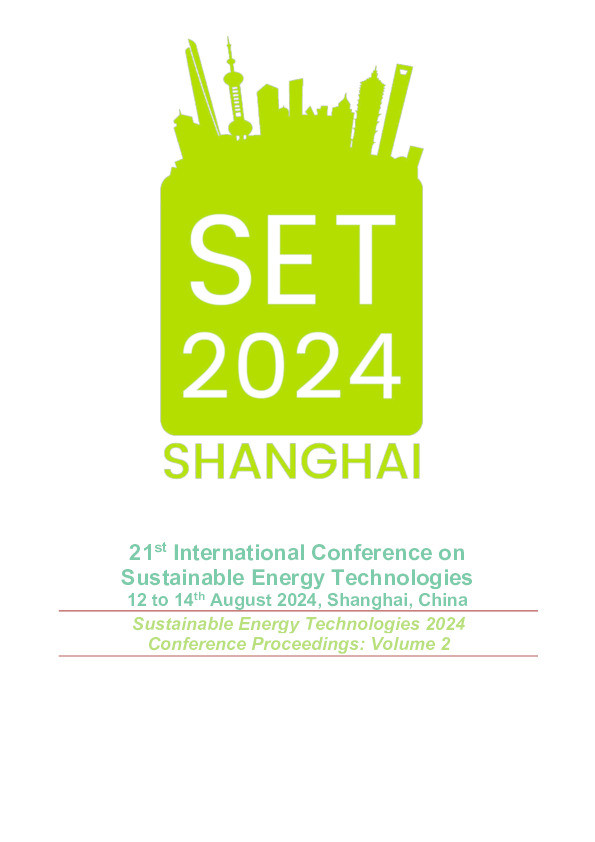 SET2024 : 21st International Conference on Sustainable Energy Technologies 12 to 14th August 2024, Shanghai, China: Sustainable Energy Technologies 2024 Conference Proceedings. Volume 2 Thumbnail