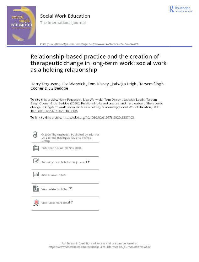 Relationship-based practice and the creation of therapeutic change in long-term work: social work as a holding relationship Thumbnail