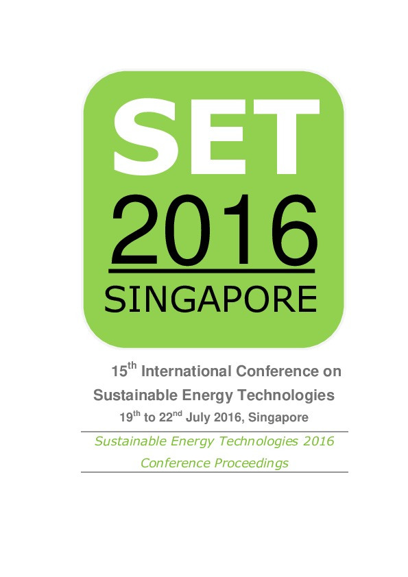 Proceedings of the 15th International Conference on Sustainable Energy Technologies (SET 2016), 19th to 22nd July 2016, Singapore Thumbnail
