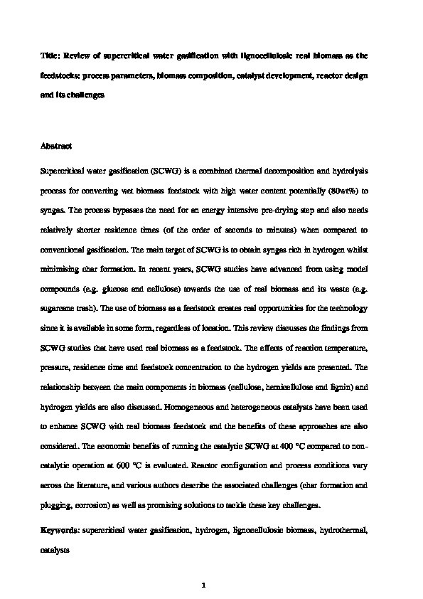 Review of supercritical water gasification with lignocellulosic real biomass as the feedstocks: Process parameters, biomass composition, catalyst development, reactor design and its challenges Thumbnail