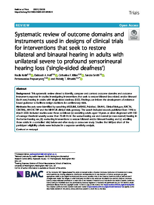 Systematic review of outcome domains and instruments used in designs of clinical trials for interventions that seek to restore bilateral and binaural hearing in adults with unilateral severe to profound sensorineural hearing loss (‘single-sided deafness’) Thumbnail