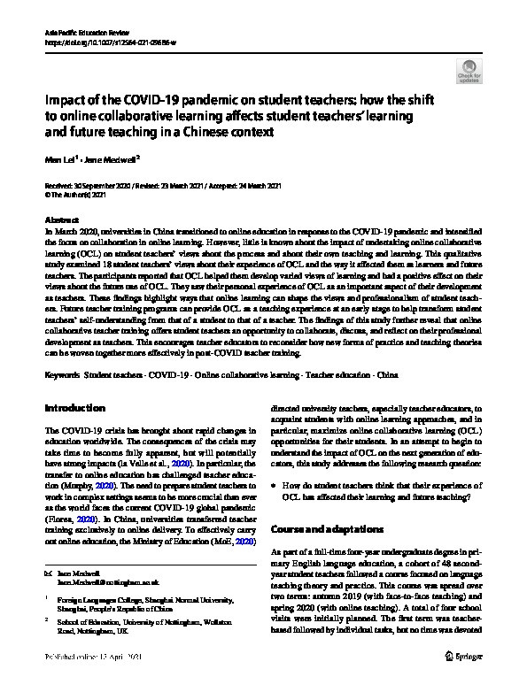 Impact of the COVID-19 pandemic on student teachers: how the shift to online collaborative learning affects student teachers’ learning and future teaching in a Chinese context Thumbnail