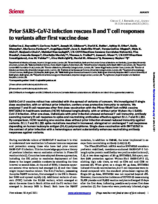 Prior SARS-CoV-2 infection rescues B and T cell responses to variants after first vaccine dose Thumbnail