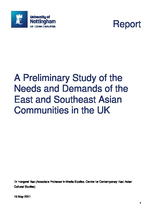 A Preliminary Study of the Needs and Demands of the East and Southeast Asian Communities in the UK Thumbnail