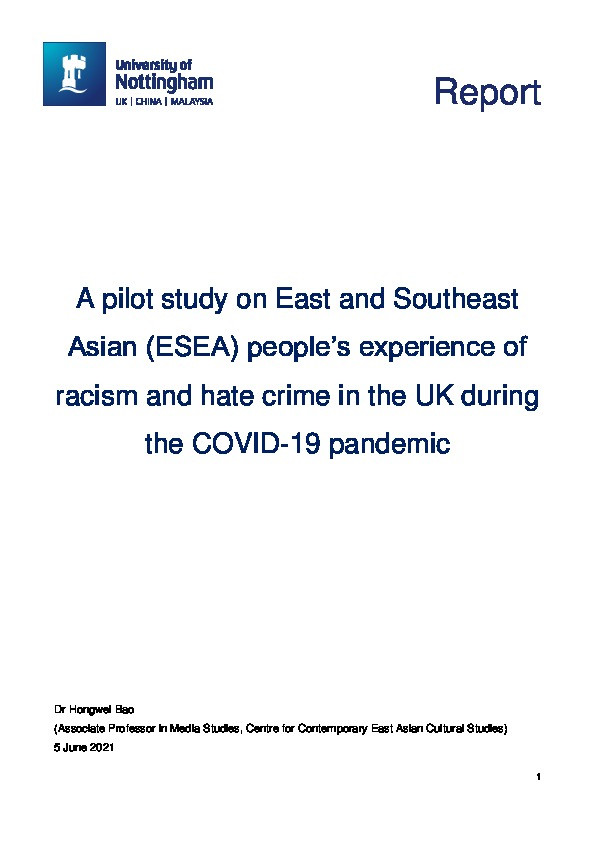 A pilot study on East and Southeast Asian (ESEA) people’s experience of racism and hate crime in the UK during the COVID-19 pandemic Thumbnail