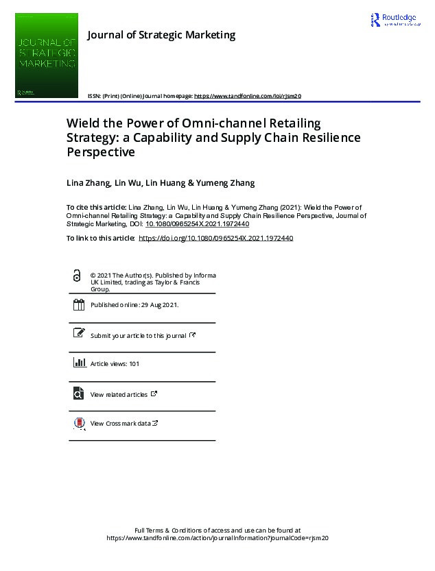 Wield the Power of Omni-channel Retailing Strategy: a Capability and Supply Chain Resilience Perspective Thumbnail