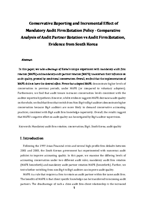 Conservative Reporting and the Incremental Effect of Mandatory Audit Firm Rotation Policy: A Comparative Analysis of Audit Partner Rotation vs Audit Firm Rotation in South Korea Thumbnail