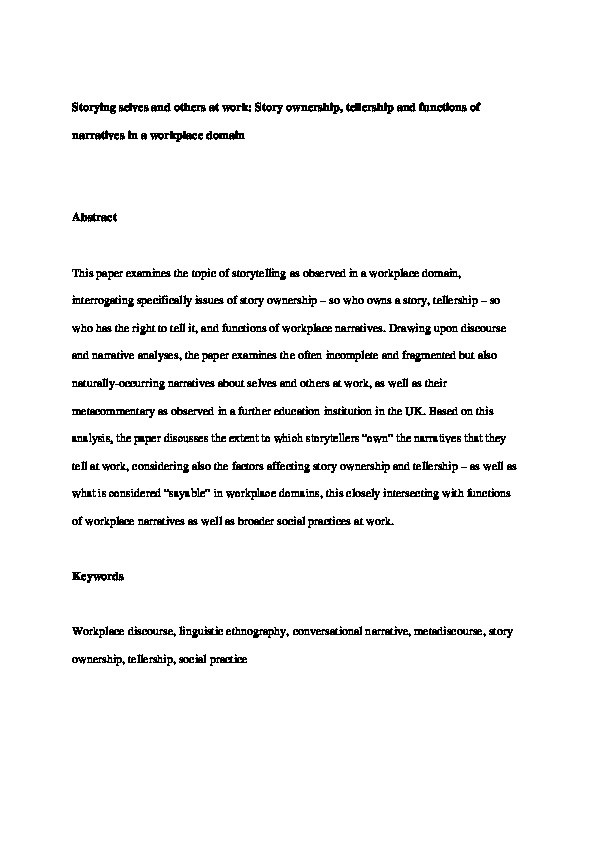 Storying selves and others at work Story ownership, tellership and functions of narratives in a workplace domain Thumbnail