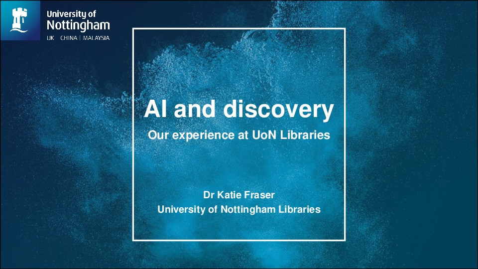 AI and discovery: Our experience at UoN Libraries Thumbnail