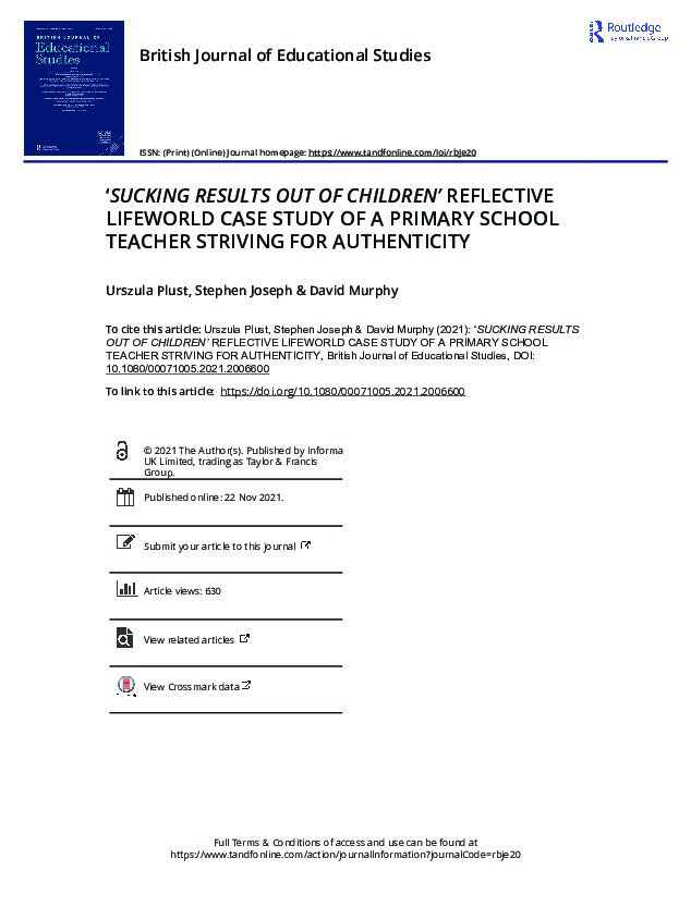‘Sucking results out of children' : reflective lifeworld case study of a primary school teacher striving for authenticity Thumbnail