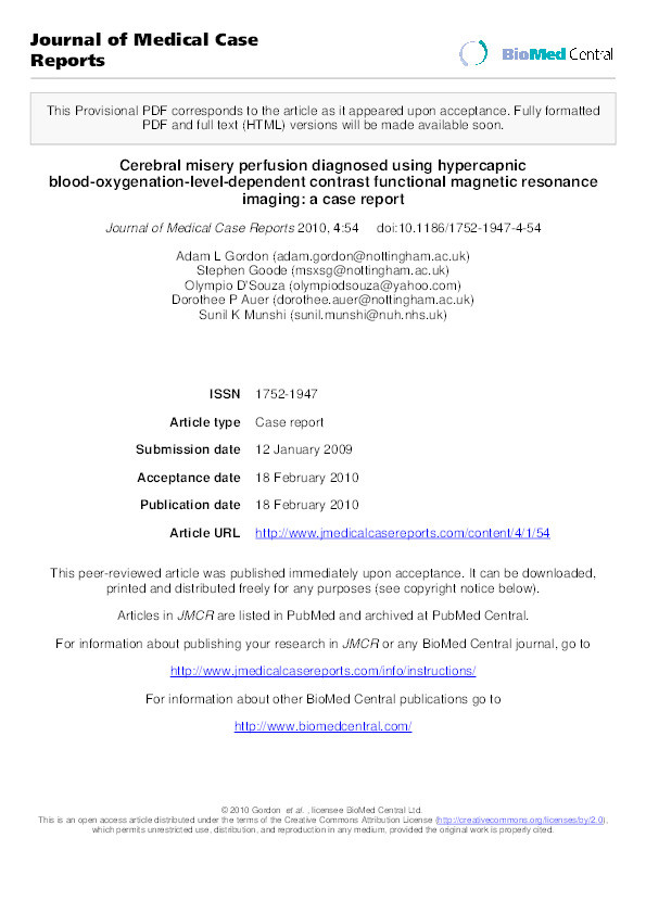 Cerebral misery perfusion diagnosed using hypercapnic blood-oxygenation-level-dependent contrast functional magnetic resonance imaging: a case report Thumbnail