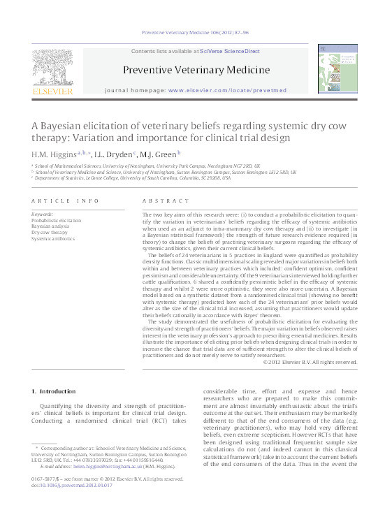 A Bayesian elicitation of veterinary beliefs regarding systemic dry cow therapy: variation and importance for clinical trial design Thumbnail