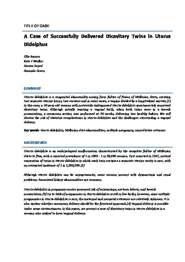 Case of successfully delivered dicavitary twins in uterus didelphus Thumbnail