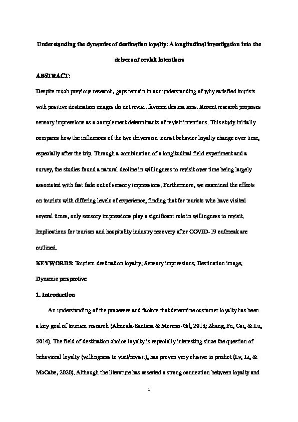 Understanding the dynamics of destination loyalty: a longitudinal investigation into the drivers of revisit intentions Thumbnail