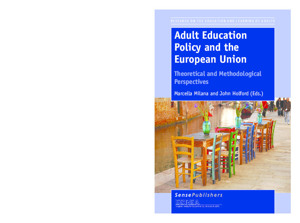Adult education policy and the European Union: theoretical and methodological perspectives Thumbnail