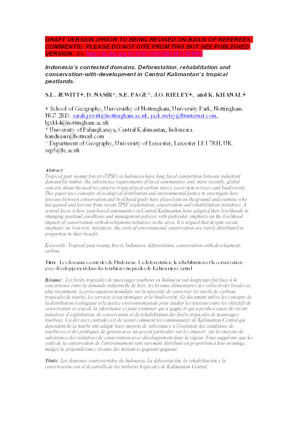 Indonesia's contested domains: deforestation, rehabilitation and conservation-with-development in Central Kalimantan's tropical peatlands Thumbnail