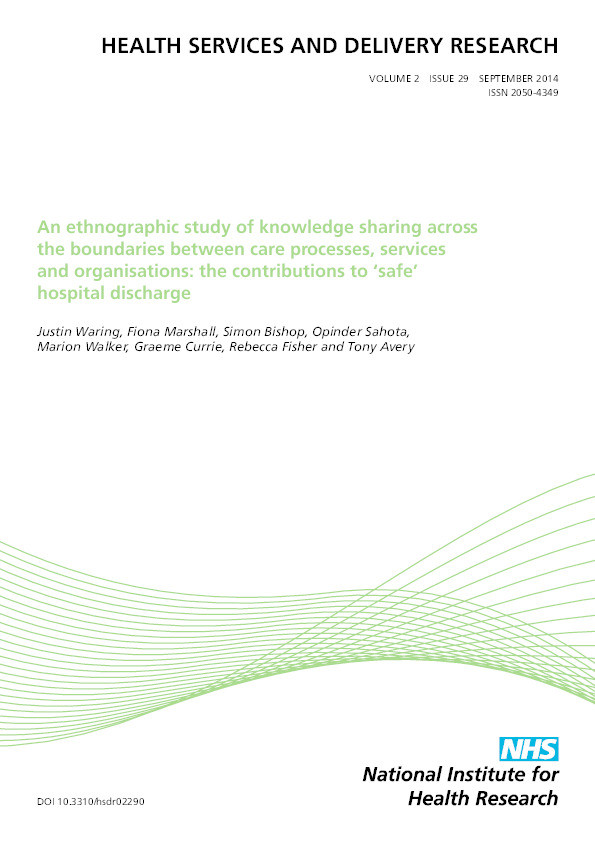 An ethnographic study of knowledge sharing across the boundaries between care processes, services and organisations: the contributions to ‘safe’ hospital discharge Thumbnail