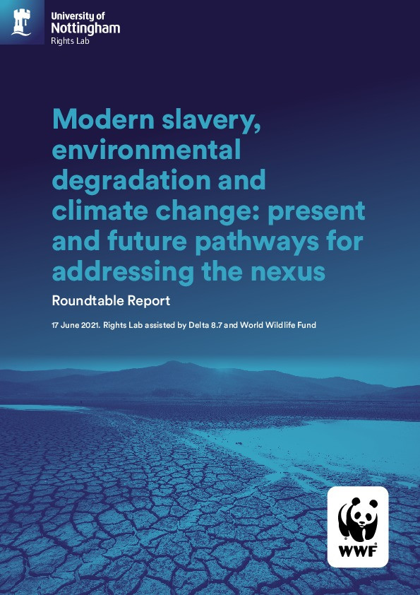 Modern slavery, environmental degradation and climate change: present and future pathways for addressing the nexus Thumbnail