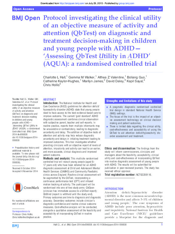 Protocol investigating the clinical utility of an objective measure of activity and attention (QbTest) on diagnostic and treatment decision-making in children and young people with ADHD--'Assessing QbTest Utility in ADHD'(AQUA): a randomised controlled trial Thumbnail