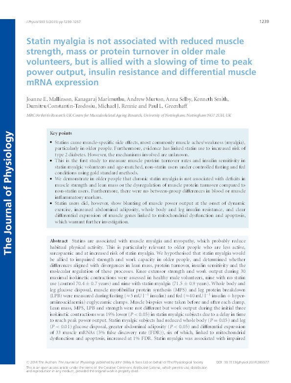 Statin myalgia is not associated with reduced muscle strength, mass or protein turnover in older male volunteers, but is allied with a slowing of time to peak power output, insulin resistance and differential muscle mRNA expression: Statin myalgia, muscle function and metabolism Thumbnail