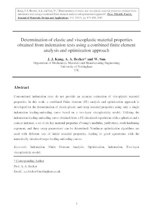 Determination of elastic and viscoplastic material properties obtained from indentation tests using a combined finite element analysis and optimization approach Thumbnail
