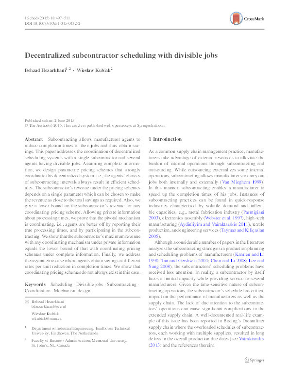 Decentralized subcontractor scheduling with divisible jobs Thumbnail