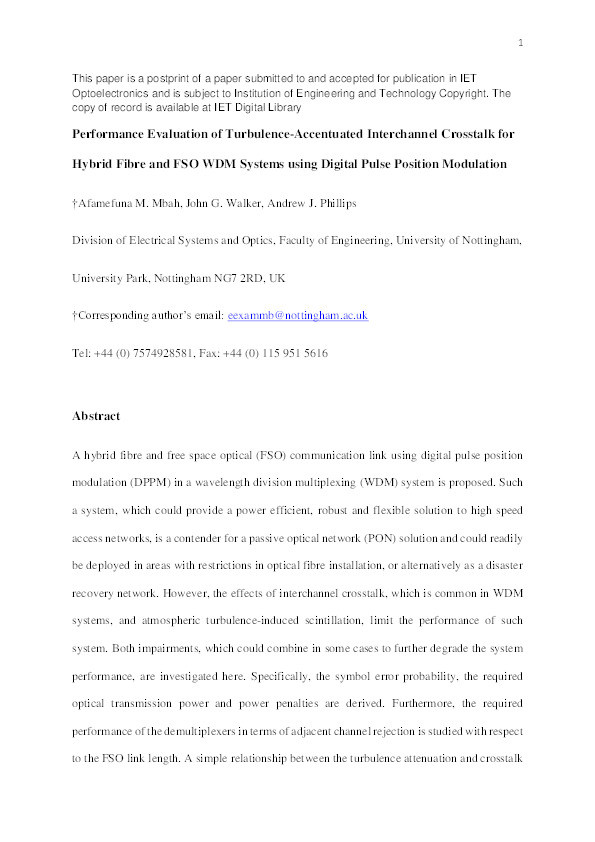 Performance evaluation of turbulence-accentuated interchannel crosstalk for hybrid fibre and free-space optical wavelength-division-multiplexing systems using digital pulse-position modulation Thumbnail