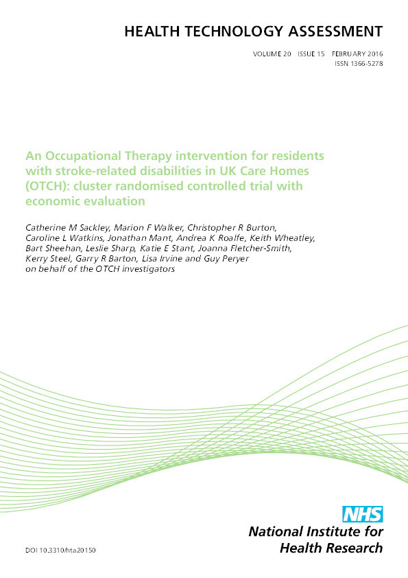 An Occupational Therapy intervention for residents with stroke-related disabilities in UK Care Homes (OTCH): cluster randomised controlled trial with economic evaluation Thumbnail