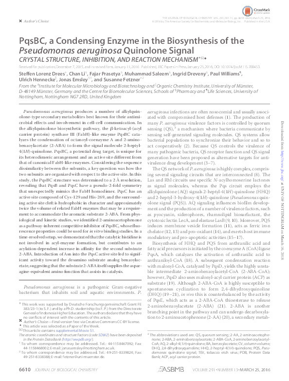 PqsBC, a condensing enzyme in the biosynthesis of the Pseudomonas aeruginosa quinolone signal: crystal structure, inhibition, and reaction mechanism Thumbnail