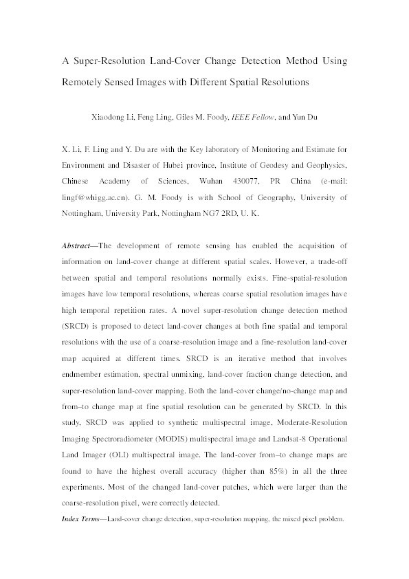 A Superresolution Land-Cover Change Detection Method Using Remotely Sensed Images With Different Spatial Resolutions Thumbnail