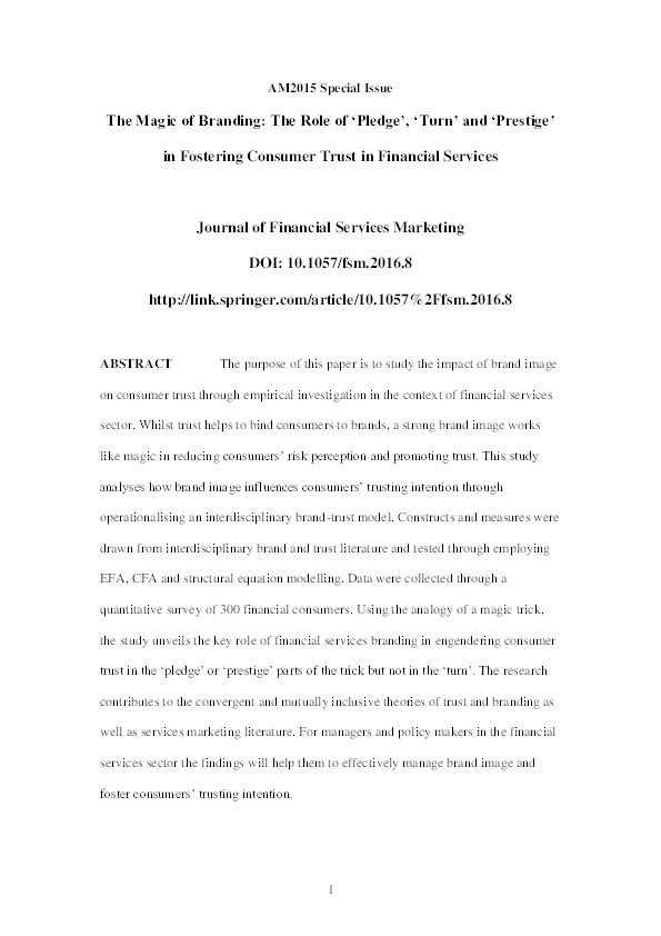 The magic of branding: The role of ‘pledge’, ‘turn’ and ‘prestige’ in fostering consumer trust in financial services Thumbnail