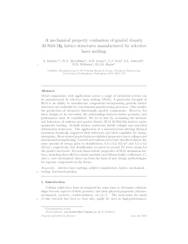 A mechanical property evaluation of graded density Al-Si10-Mg lattice structures manufactured by selective laser melting Thumbnail