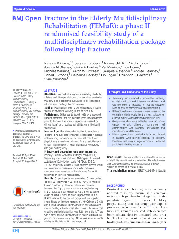 Fracture in the Elderly Multidisciplinary Rehabilitation (FEMuR): study protocol for a phase II randomised feasibility study of a multidisciplinary rehabilitation package following hip fracture Thumbnail
