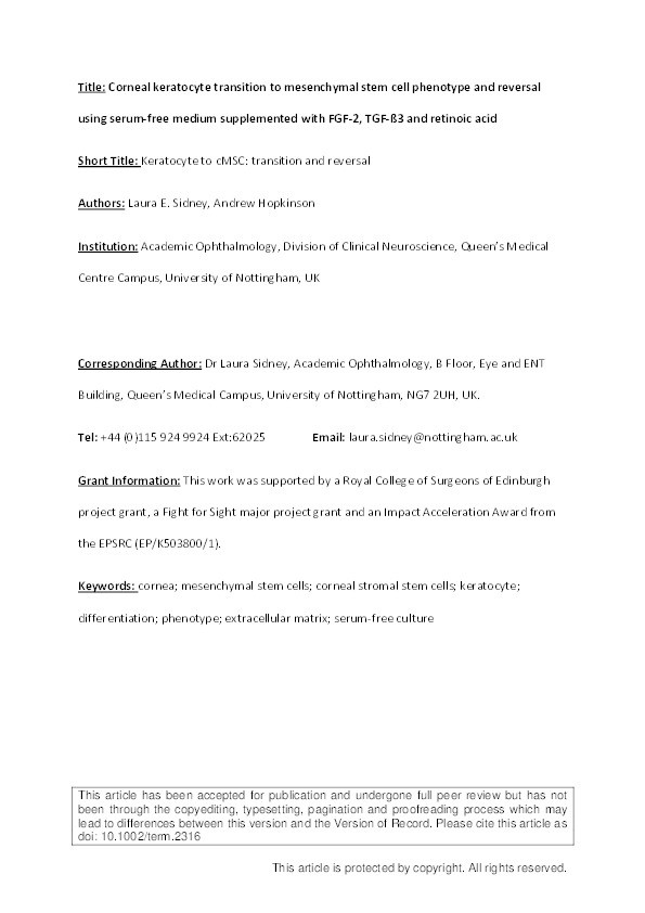 Corneal keratocyte transition to mesenchymal stem cell phenotype and reversal using serum-free medium supplemented with FGF-2, TGF-ß3 and retinoic acid Thumbnail